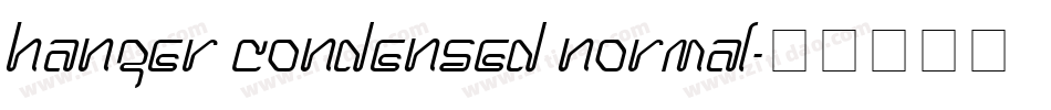 Hanger Condensed Normal字体转换